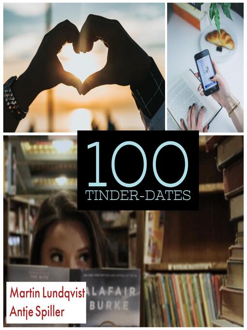 Title details for 100 Tinder-Dates! by Martin Lundqvist - Available